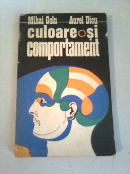 CULOARE SI COMPORTAMENT ~ MIHAI GOLU &amp;amp;amp; AUREL DICU ... - 647815b1effdb77f69eb908a87f2847d-5768416-700_700